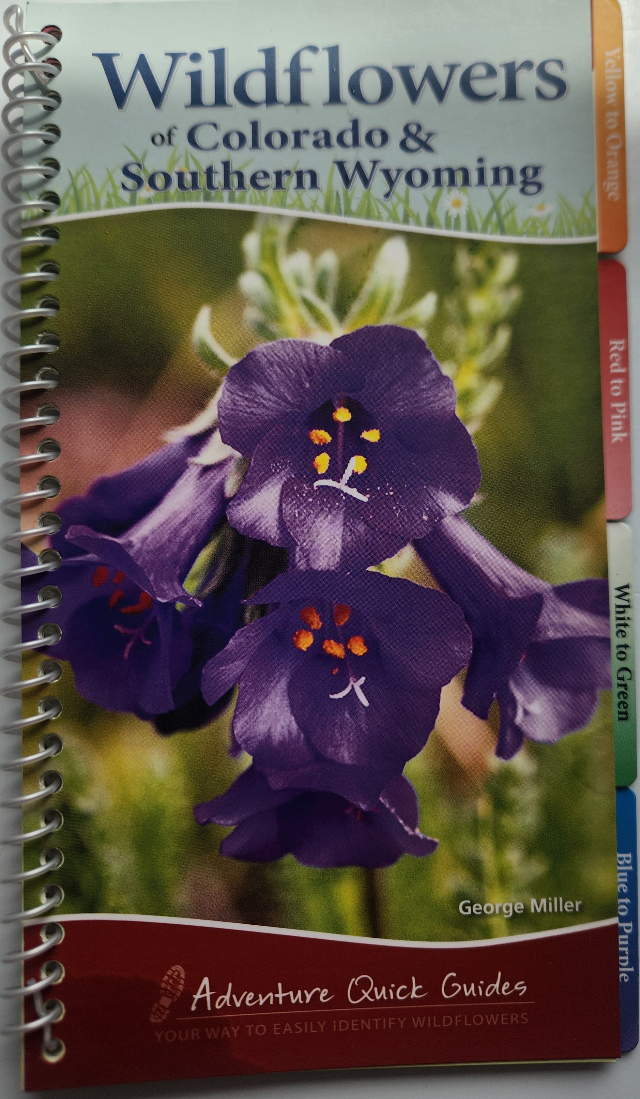 Wildflowers of Colorado & Southern Wyoming - George Miller (Brochure)