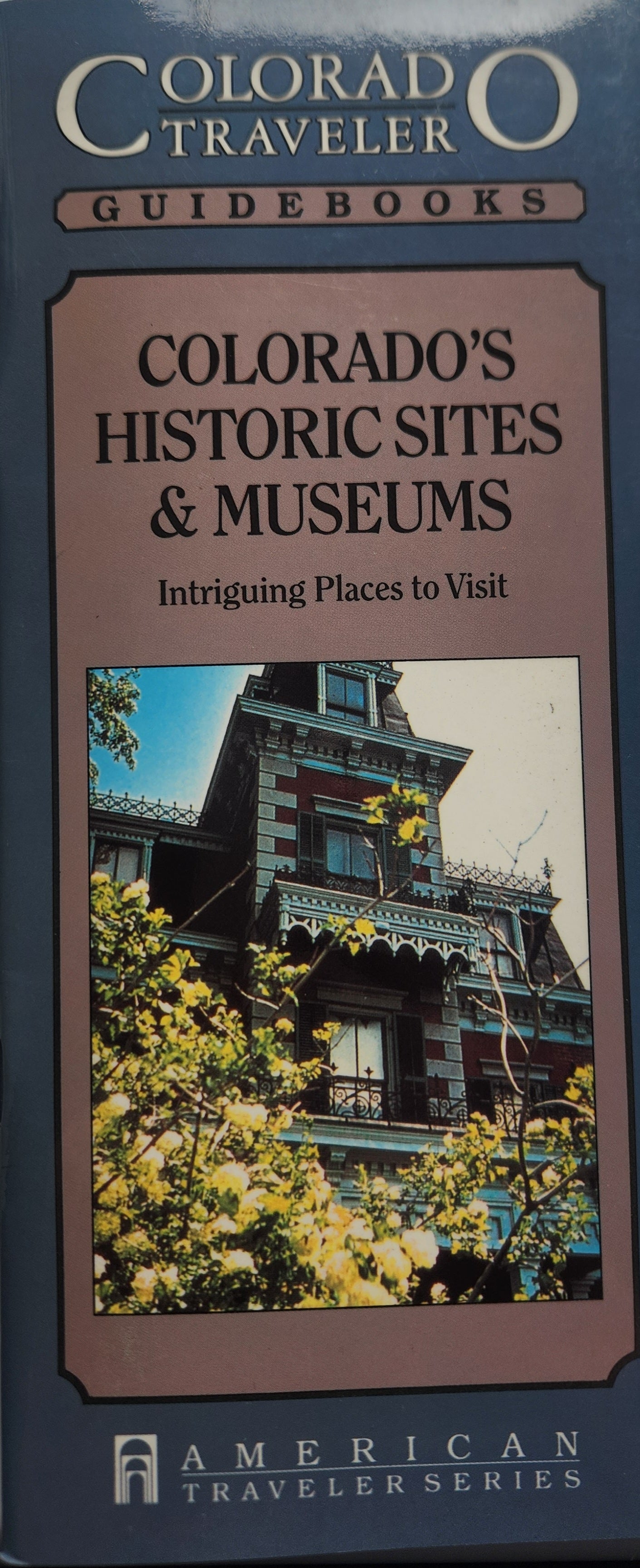 Colorado Guidebook of Historic Places and Museums - Renaissance House (Brochure)